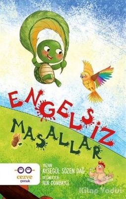 Engelsiz Masallar - 1