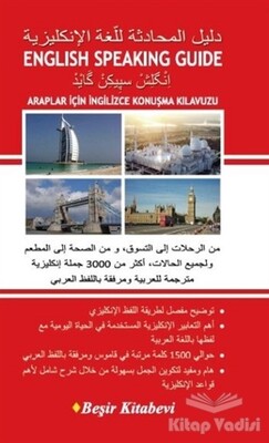 English Speaking Guide Araplar İçin İngilizce Konuşma Kılavuzu - Beşir Kitabevi