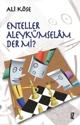 Enteller Aleykümselam Der Mi? - 1