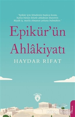 Epikür’ün Ahlakiyatı - Dorlion Yayınları