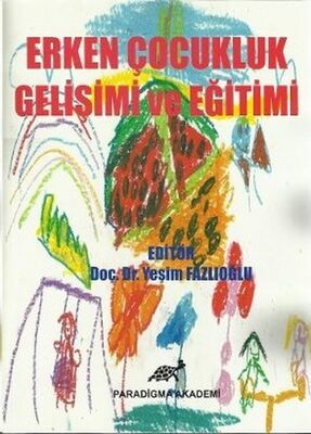 Erken Çocukluk Gelişimi ve Eğitimi - 1