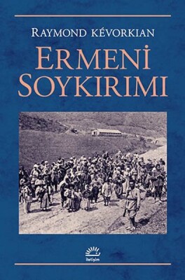 Ermeni Soykırımı - İletişim Yayınları