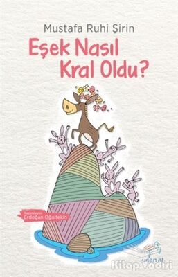 Eşek Nasıl Kral Oldu? - 1