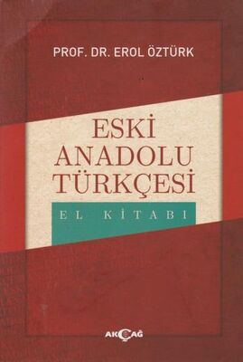 Eski Anadolu Türkçesi El Kitabı - 1