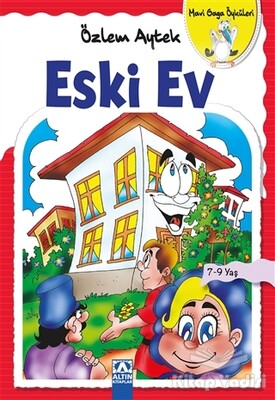 Eski Ev - Altın Kitaplar Yayınevi