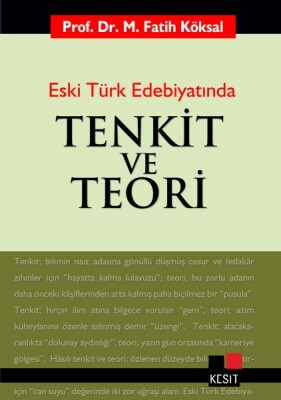 Eski Türk Edebiyatında Tenkit ve Teori - Kesit Yayınları