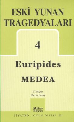 Eski Yunan Tragedyaları 4 Medea - 1