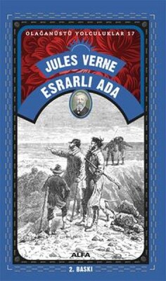 Esrarlı Ada - Olağanüstü Yolcuklar 17 - Alfa Yayınları