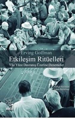 Etkileşim Ritüelleri - 1