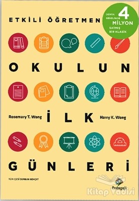 Etkili Öğretmen: Okulun İlk Günleri - Pedagoji Yayınları