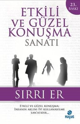 Etkili ve Güzel Konuşma Sanatı - 1