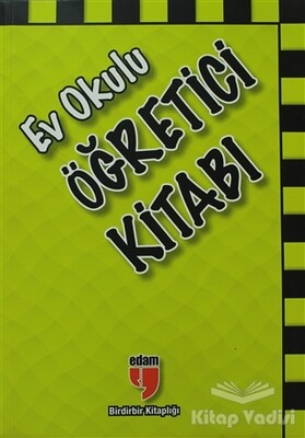 Ev Okulu Öğretici Kitabı - Edam Yayınları