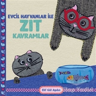 Evcil Hayvanlar ile Zıt Kavramlar - Martı Yayınları