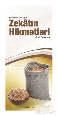 Evliyanın Dilinden Zekatın Hikmetleri - 1