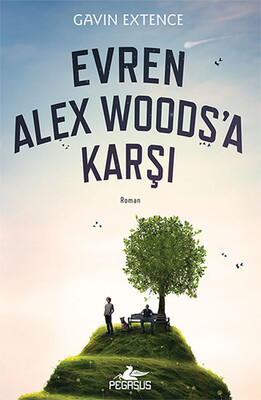 Evren Alex Woods'a Karşı - Pegasus Yayınları