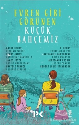 Evren Gibi Görünen Küçük Bahçemiz - Profil Kitap