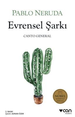 Evrensel Şarkı - Canto General - 1