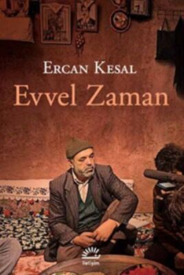 Evvel Zaman - 1