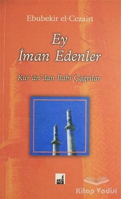 Ey İman Edenler - 1