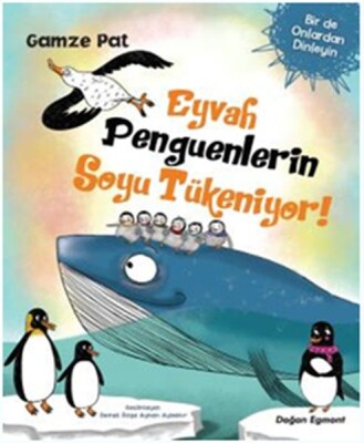 Eyvah Penguenlerin Soyu Tükeniyor! - Doğan Egmont