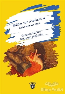 Ezop Masalları 4 - Dorlion Yayınları