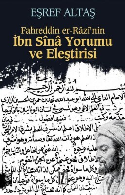 Fahreddin er-Razi'nin İbn Sina Yorumu ve Eleştirisi - İz Yayıncılık