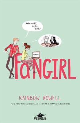 Fangirl - Pegasus Yayınları