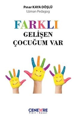 Farklı Gelişen Çocuğum Vardı - Cenevre Fikir Sanat