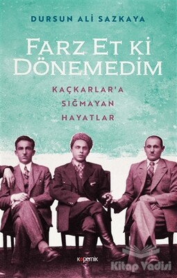 Farz Et Ki Dönemedim - Kopernik Kitap