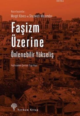 Faşizm Üzerine; Önlenebilir Yükseliş - 1