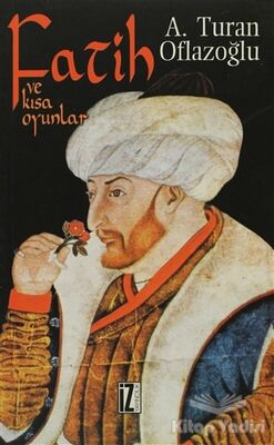 Fatih ve Kısa Oyunlar - 1