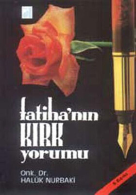 Fatihanın Kırk Yorumu - Damla Yayınevi