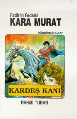 Fatih'in Fedaisi Kara Murat 4 - Kardeş Kanı - 1