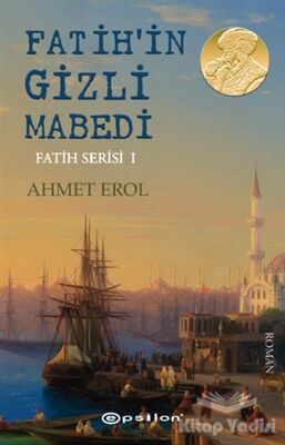 Fatih’in Gizli Mabedi - 1