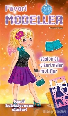 Favori Modeller - Turuncu Kitap - Parıltı Yayınları