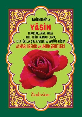 Faziletleriyle Yasin (Rahle Boy) - Şadırvan Yayınları