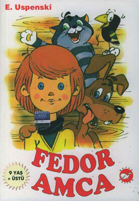 Fedor Amca 1 - Fedor Amca - Beyaz Balina Yayınları