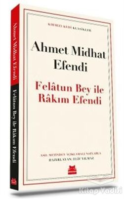 Felatun Bey İle Rakım Efendi - 1