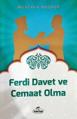 Ferdi Davet ve Cemaat Olma - 1