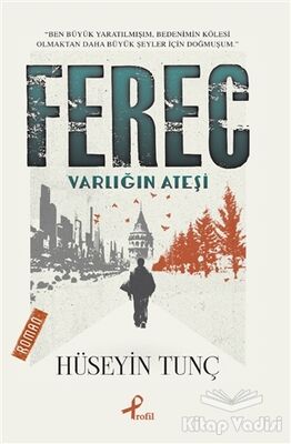 Ferec - Varlığın Ateşi - 1