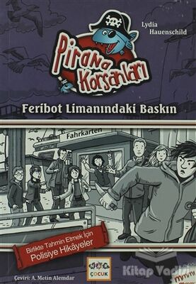 Feribot Limanındaki Baskın - 1