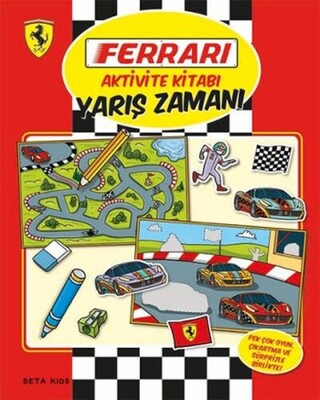 Ferrari Aktivite Kitabı - Yarış Zamanı - Beta Kids