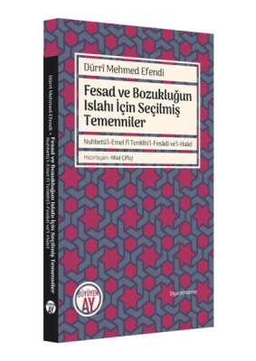 Fesad ve Bozukluğun Islahı İçin Seçilmiş Temenniler - Büyüyen Ay Yayınları