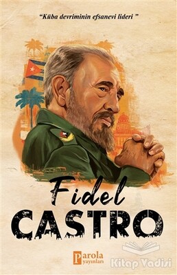 Fidel Castro - Parola Yayınları