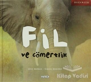 Fil ve Cömertlik - 1