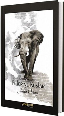 Filler ve Kuşlar - Cenevre Fikir Sanat