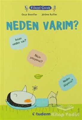 Filozof Çocuk : Neden Varım? - 1