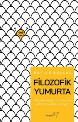 Filozofik Yumurta - Müptela Yayınları