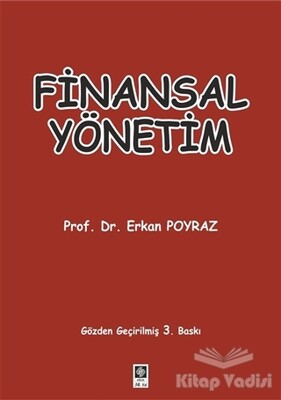 Finansal Yönetim - Ekin Yayınevi