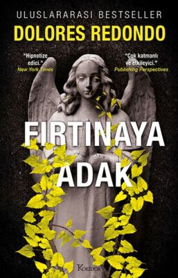 Fırtınaya Adak – 3. Kitap - 1